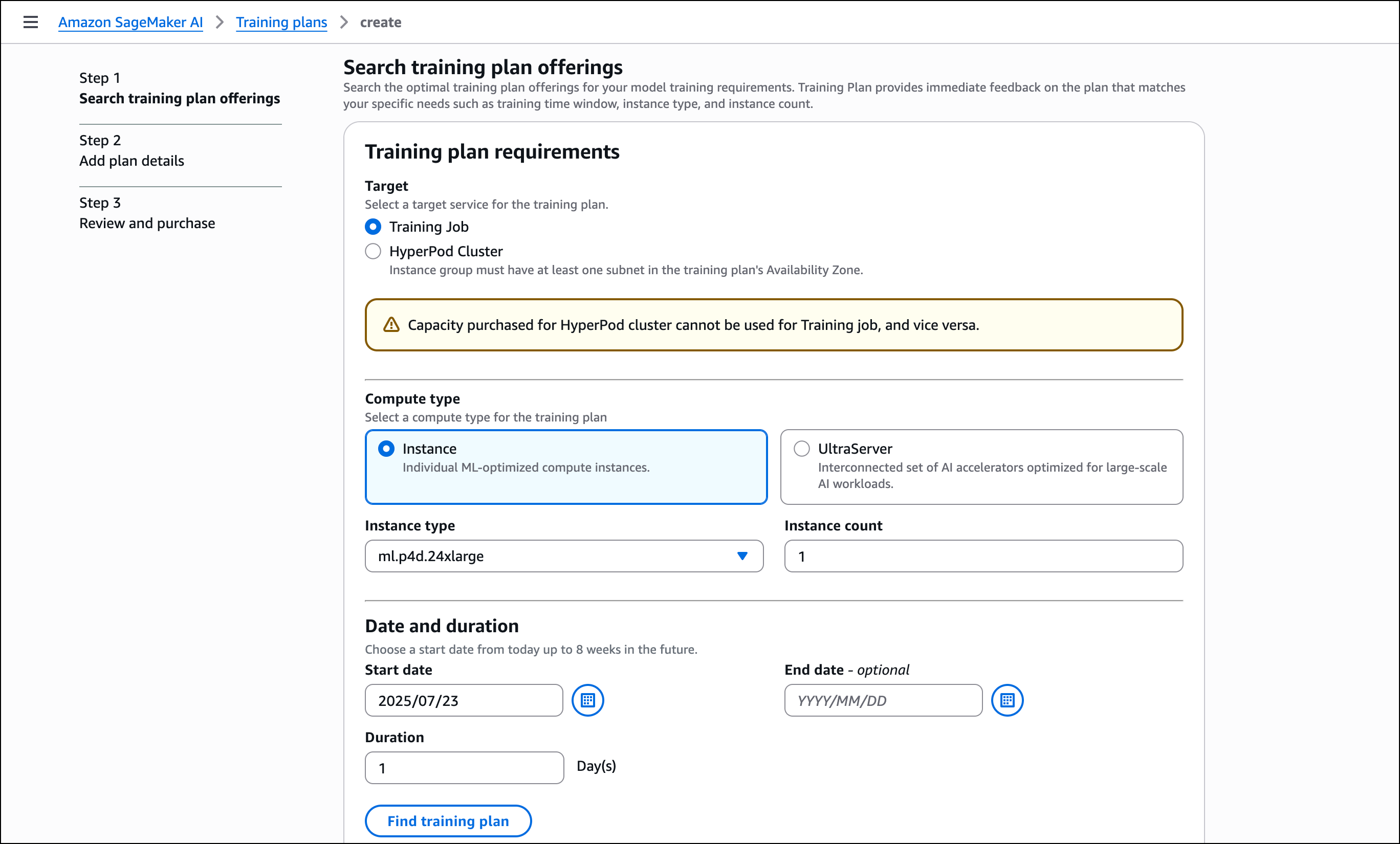 SageMaker AI-Konsole mit der Seite „Angebote für Schulungspläne suchen“. Auf der Benutzeroberfläche werden Optionen zur Auswahl der Zielressource für den Plan (Schulungsjob oder HyperPod Cluster), zur Angabe von Instanztyp und -anzahl, zur Festlegung von Start- und Enddaten sowie zur Eingabedauer angezeigt. Am unteren Rand des Formulars ist die Schaltfläche „Trainingspläne suchen“ sichtbar.