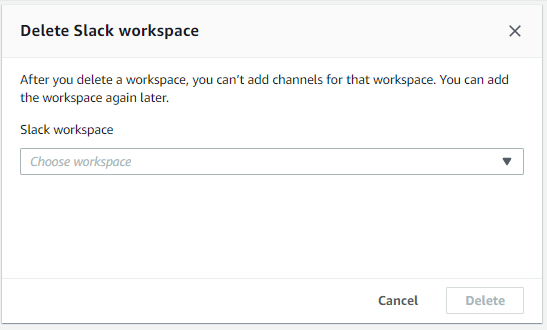 Boîte de dialogue que vous utilisez pour supprimer un espace de travail Slack dans la console AWS Support .