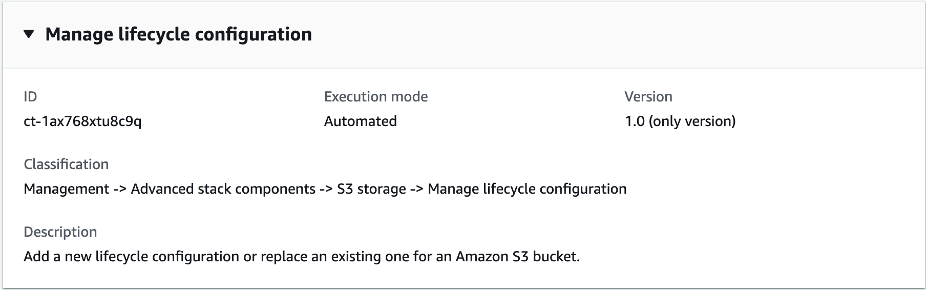 Lifecycle configuration details for an Amazon S3 bucket, including ID and execution mode.