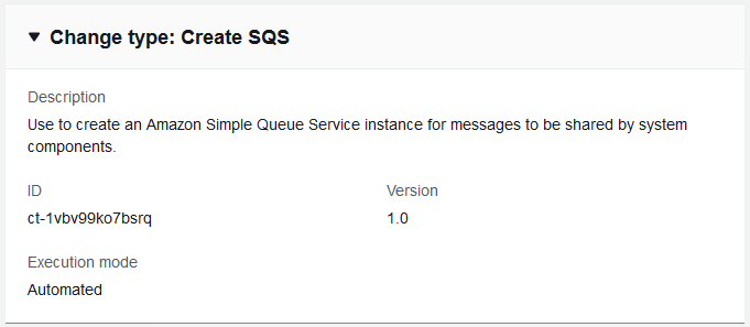 Modification type details for creating an Amazon SQS instance, including description and execution mode.