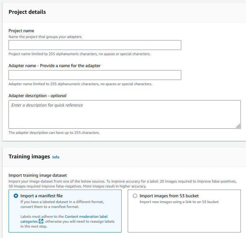 Formulaire permettant de saisir les détails du projet, y compris le nom du projet, le nom de l'adaptateur et la description de l'adaptateur facultatif. Options permettant d'importer un jeu de données d'images d'entraînement à partir d'un fichier manifeste ou d'un compartiment S3.