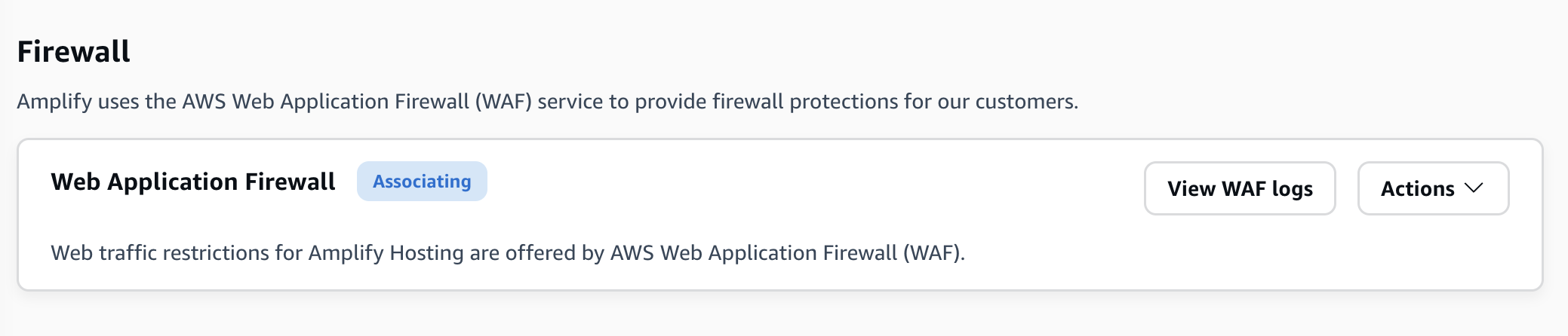 Progres status Firewall konsol Amplify dalam status Associating.