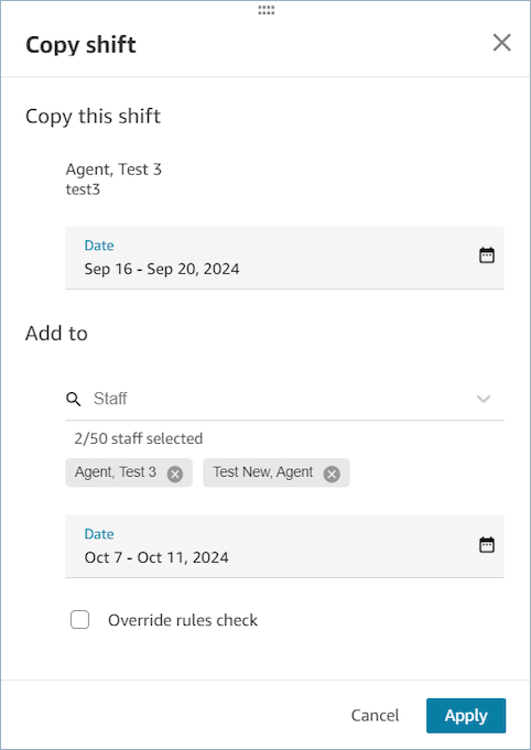 Halaman shift Copy yang memungkinkan Anda menyalin shift satu agen ke agen lain, atau ke agen yang sama.