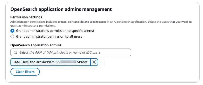 Area "manajemen admin OpenSearch aplikasi” menyediakan opsi untuk memberikan izin administrator untuk memilih pengguna atau semua pengguna.