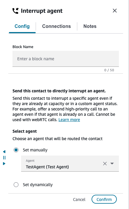 The Interrupt agent block configured with a manually selected agent.