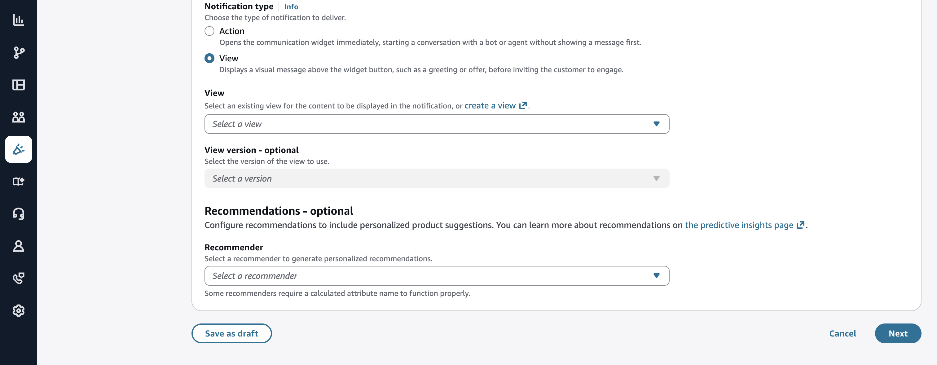 View notification type selected showing View selection dropdown, View version dropdown, and Recommendations section with Recommender dropdown.