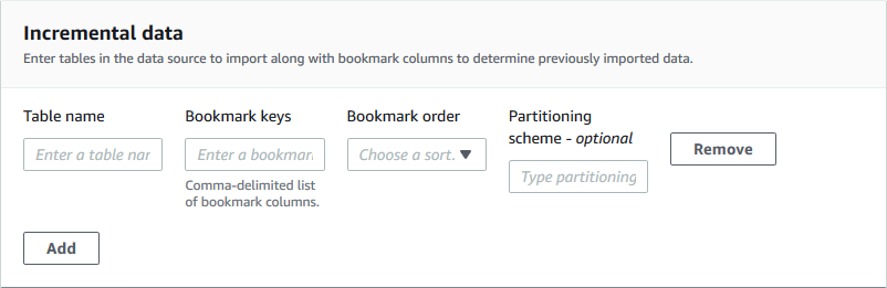 The Incremental data section of the console includes these fields: Table name, Bookmark keys, Bookmark order, Partitioning scheme. You can add or remove rows, where each row is for a different table.