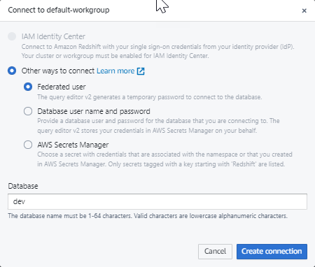You can choose to connect using a temporary password or a database user name and password combination.