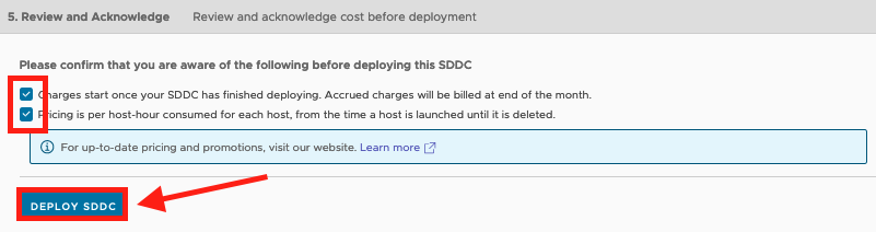 A screenshot of the View and Acknowledge screen. Select DEPLOY SDDC to create the SDDC.