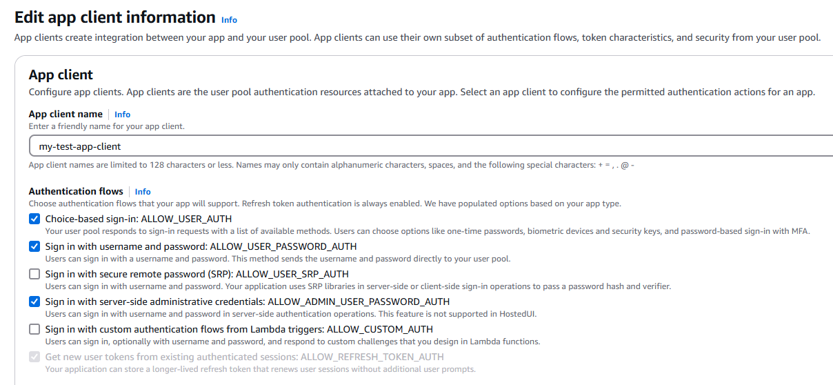 Uno screenshot della console Amazon Cognito che illustra la scelta di semplici flussi di autenticazione tramite password per un client di app. Le opzioni ALLOW_USER_PASSWORD_AUTH, ALLOW_ADMIN_USER_PASSWORD_AUTH e ALLOW_USER_AUTH sono state selezionate.