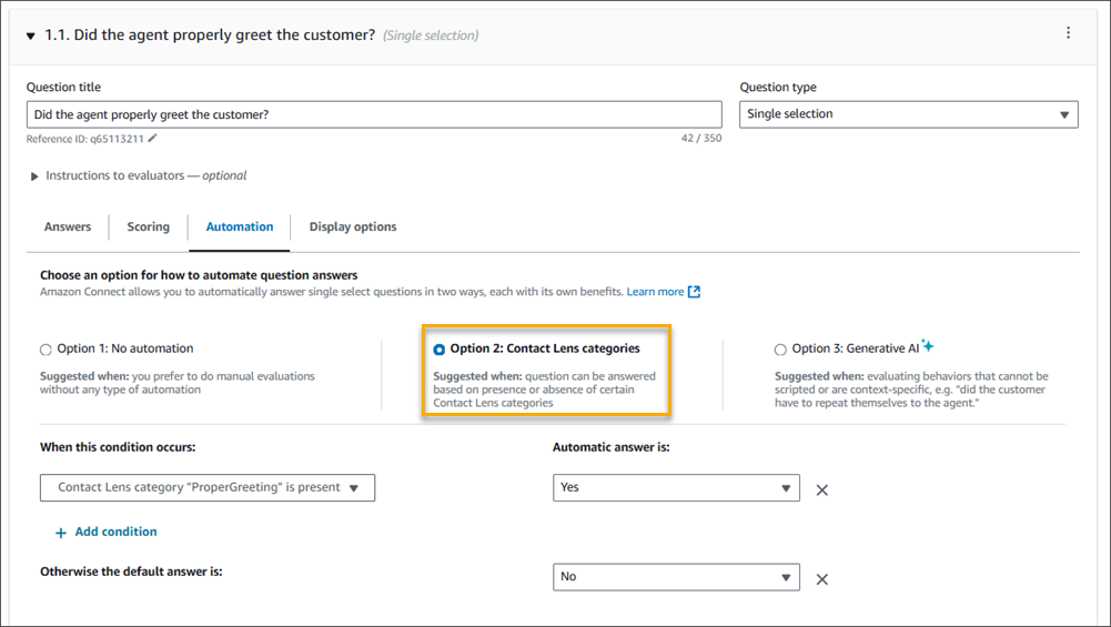 Una sezione di domande, con la scheda di automazione e le categorie di Contact Lens.