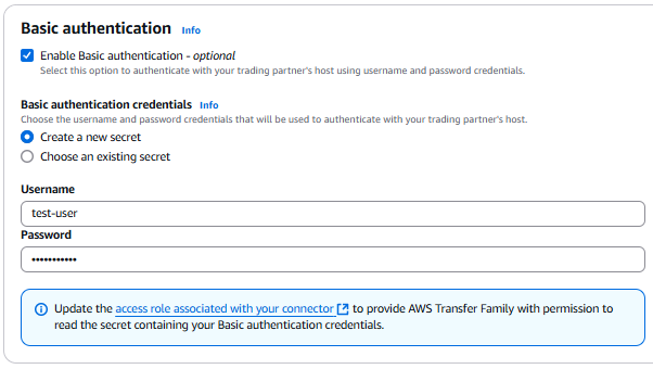 La pagina Crea connettore nella AWS Transfer Family console, che mostra la sezione Autenticazione di base con l'opzione Crea un nuovo segreto.