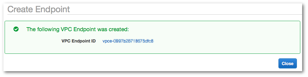 エンドポイントの作成後に表示される確認メッセージ。