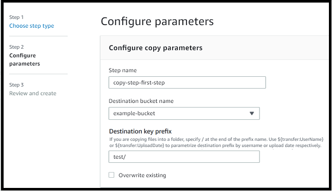 コピーステップの詳細を示すワークフロー画面。コピー先のバケットとキープレフィックスが表示されます。