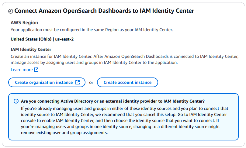 'Amazon OpenSearch Dashboards를 IAM Identity Center에 연결' 영역은 조직 인스턴스 또는 계정 인스턴스를 생성하는 버튼을 제공합니다.