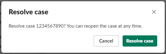 Caixa de diálogo para resolver casos de suporte no Slack.