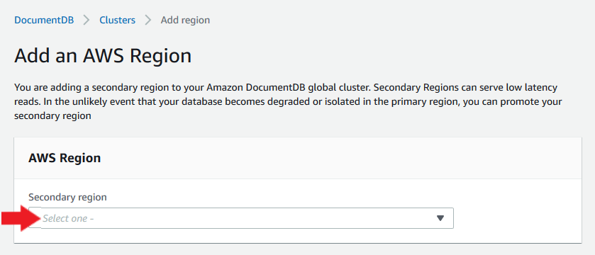 Escolha uma região secundária usando o menu suspenso em Adicionar um Região da AWS formulário.