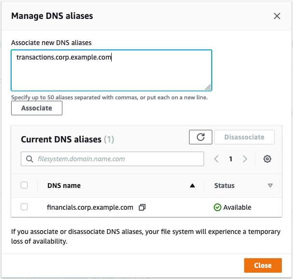 FSx console Janela Gerenciar aliases de DNS, use essa janela para associar e desassociar aliases de DNS com um FSx sistema de arquivos do Windows File Server.