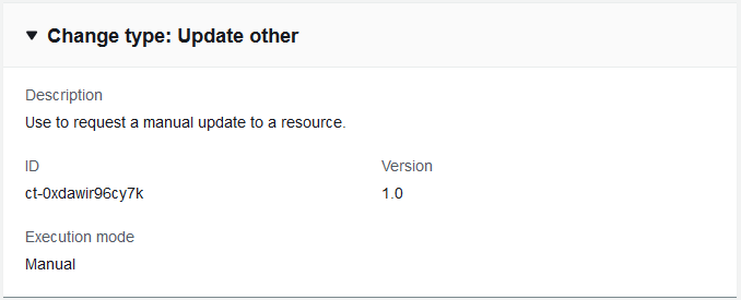 变更 type details showing ID, version, description, and manual execution mode.