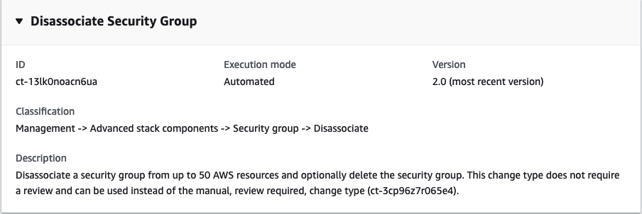 Disassociate Security Group change type details, including ID, execution mode, and description.