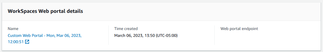 WorkSpaces Web portal details table showing name, time created, and endpoint for a custom portal.