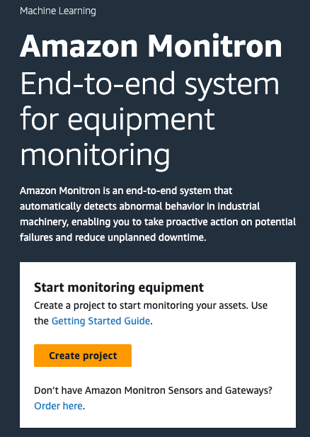 Amazon Monitron interface for end-to-end equipment monitoring system with project creation option.