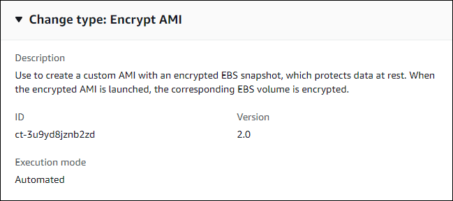 Encrypt AMI change type details showing description, ID, version, and execution mode.