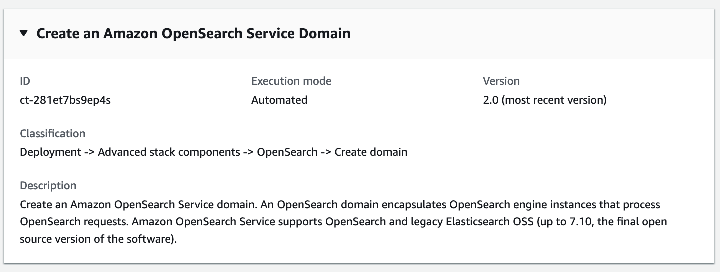 Amazon OpenSearch Service domain creation details, including ID, execution mode, and classification.
