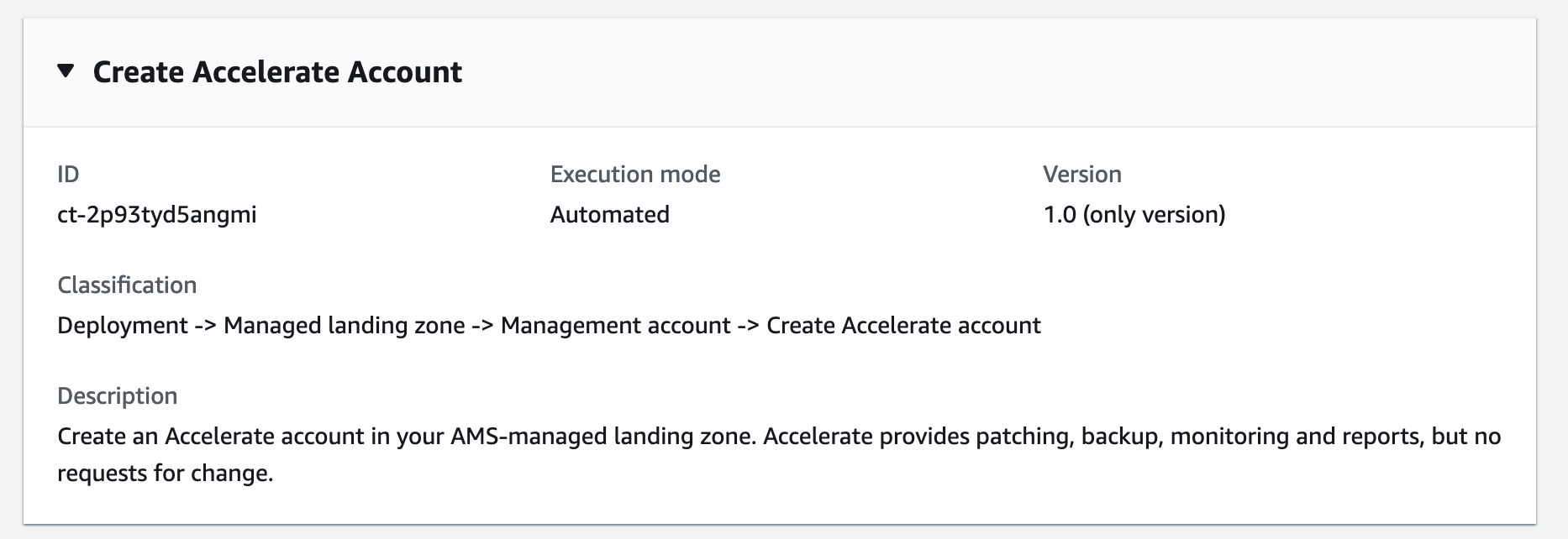 Details for creating an Accelerate account in AMS-managed landing zone with ID and execution mode.