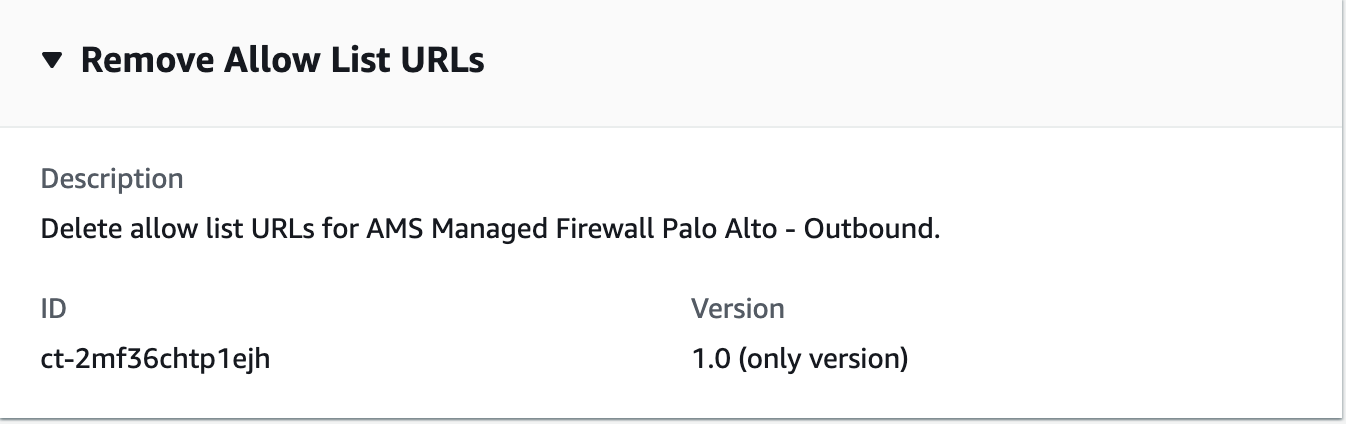 Remove Allow List URLs option for AMS Managed Firewall Palo Alto - Outbound.