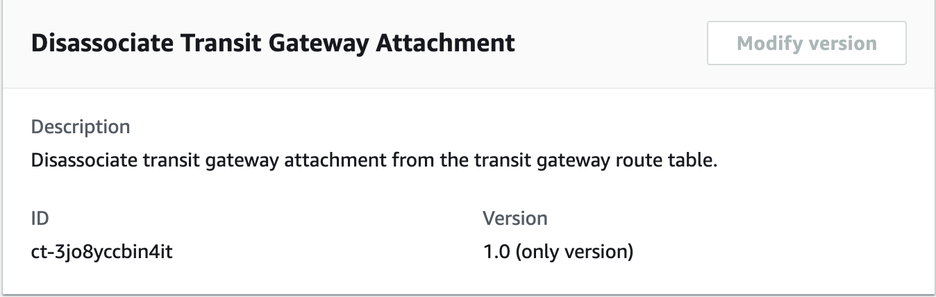 Console interface showing Disassociate Transit Gateway Attachment change type details.
