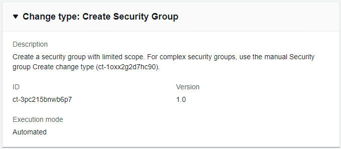 變更 type details for creating a security group with limited scope, including ID and version.