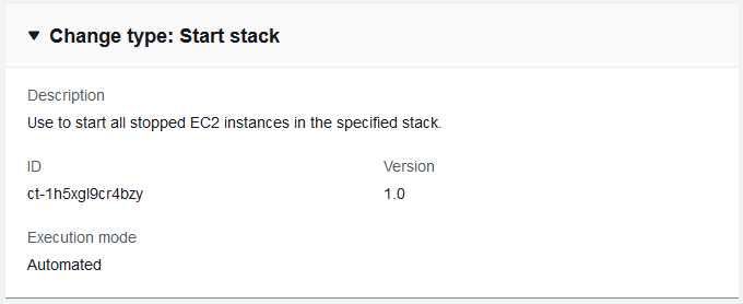 變更 type details for "Start stack" with description, ID, version, and execution mode.