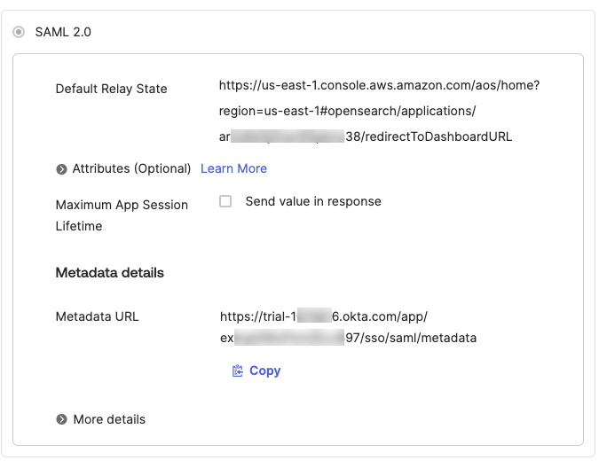 「SAML 2.0」區域會報告應用程式的預設轉送狀態 URL 和中繼資料 URL。
